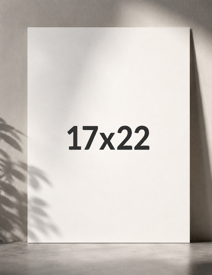 17x22 Matte Poster size ( Same Day Print )